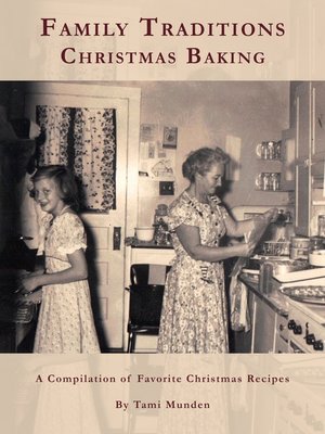 cover image of Family Traditions Christmas Baking